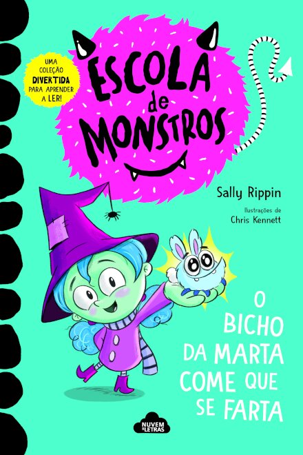 Escola de Monstros 1: O bicho da Marta come que se farta