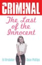 Criminal Volume 6: Last of the Innocent (New Edition)
