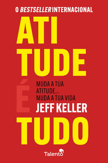 Atitude é Tudo