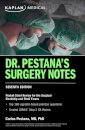 Dr. Pestana's Surgery Notes, Seventh Edition: Pocket-Sized Review for the Surgical Clerkship and Shelf Exams