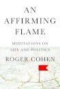 Affirming Flame, An