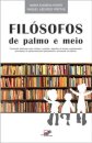Filósofos de Palmo e Meio