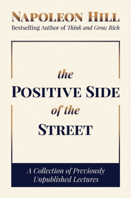 The Positive Side of the Street