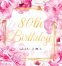 80th Birthday Guest Book