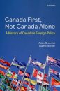 Canada First, Not Canada Alone