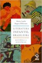 Literatura infantil brasileira: história e histórias
