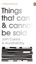 Things That Can And Cannot Be Said