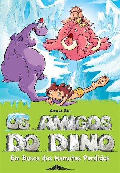 Os Amigos do Dino: Em Busca dos Mamutes Perdidos