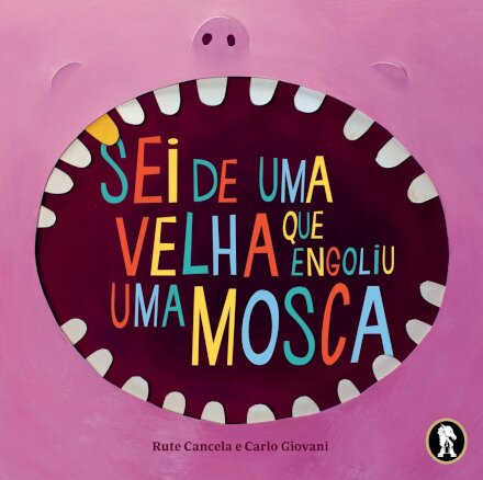 Sei de Uma Velha Que Engoliu Uma Mosca