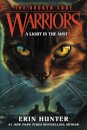 Warriors: The Broken Code #6: A Light In The Mist