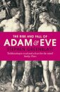 The Rise and Fall of Adam and Eve