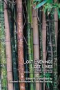 Lost Evenings, Lost Lives