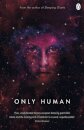 Only Human