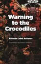 Warning To The Crocodiles