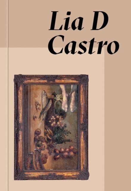 Lia D Castro: Everywhere and Nowhere