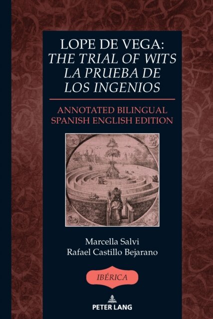 Lope de Vega: «The Trial of Wits» / «La prueba de los ingenios»