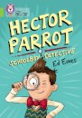 Hector Parrot, Schoolboy Detective