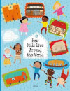How Children Live Around The World