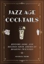 Jazz Age Cocktails