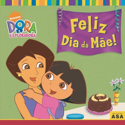 Dora - Feliz Dia Da Mãe