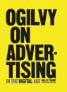 Ogilvy on Advertising in the Digital Age