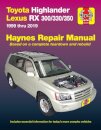Toyota HighLander (2001-2019) & Lexus RX 300/330/350 (1999-2019) (USA)