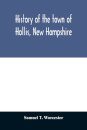 History of the town of Hollis, New Hampshire