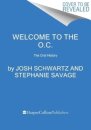 Welcome to the O.C.