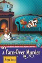 A Yarn-Over Murder (The Bait & Stitch Cozy Mystery Series, Book 2)