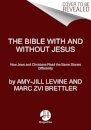 The Bible With And Without Jesus