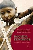 Moqueca de maridos: mitos eróticos indígenas