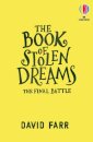 The Book Of Stolen Dreams: The Final Battle