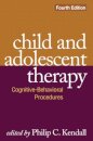 Child and Adolescent Therapy, Fourth Edition