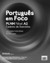 Português em Foco  Níveis A2 - Caderno de Exercícios 2025