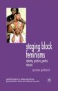 Staging Black Feminisms