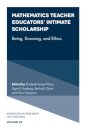 Mathematics Teacher Educators' Intimate Scholarship