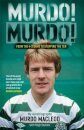 Murdo! Murdo!
