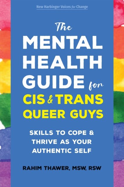 The Mental Health Guide for Cis and Trans Queer Guys