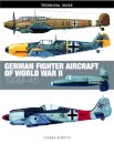 German Fighter Aircraft of World War II