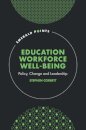 Education Workforce Well-being