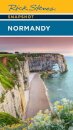 Rick Steves Snapshot Normandy (Sixth Edition)