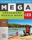 Simon & Schuster Mega Crossword Puzzle Book #23