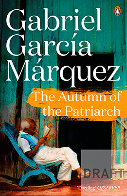 The Autumn Of The Patriarch
