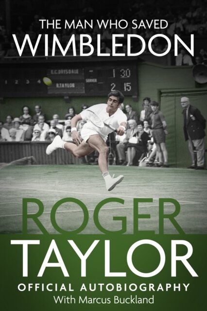 The Man Who Saved Wimbledon