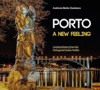 Porto, a New Feeling - Unedited letters from the Portuguese Queen Amélia