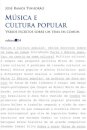 Música e cultura popular: vários escritos sobre tema comum