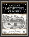 Ancient Earthworks of Wessex