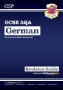 New GCSE German AQA Revision Guide with CGP RevisionHub (for exams from 2026)