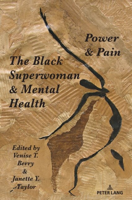 The Black Superwoman & Mental Health