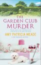 The Garden Club Murder
